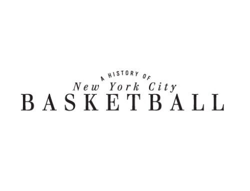 A History of New York City Basketball